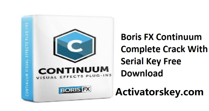 download the last version for mac Boris FX Continuum Complete 2023.5 v16.5.3.874